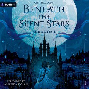 Beneath the Silent Stars