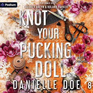 Knot Your Pucking Doll