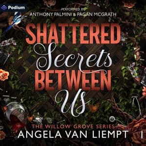 Shattered Secrets Between Us