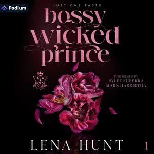 Bossy Wicked Prince