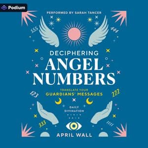 Deciphering Angel Numbers