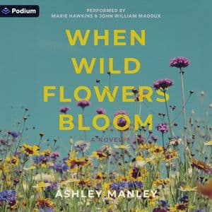 When Wildflowers Bloom