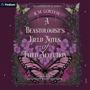 A Beastologist's Field Notes of Fated Affection
