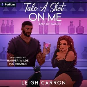 Take a Shot on Me