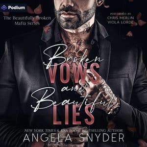 Broken Vows and Beautiful Lies