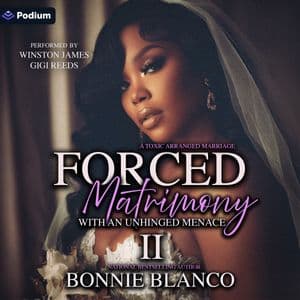 Forced Matrimony with an Unhinged Menace 2