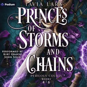 Princes of Storms and Chains