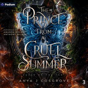 The Prince from a Cruel Summer