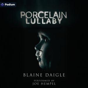Porcelain Lullaby