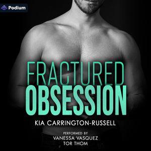 Fractured Obsession