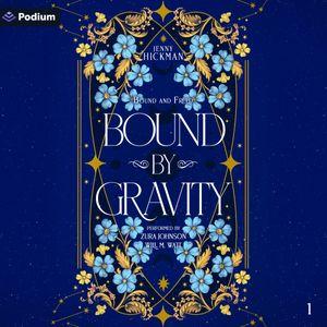 Bound by Gravity