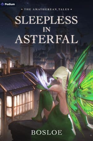 Sleepless in Asterfal