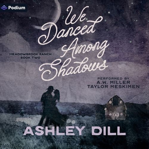 We Danced Among Shadows
