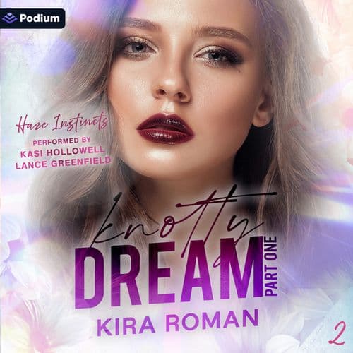Knotty Dream: Part One