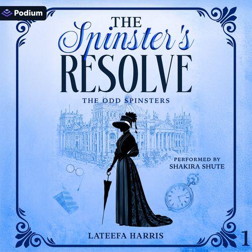 The Spinster's Resolve