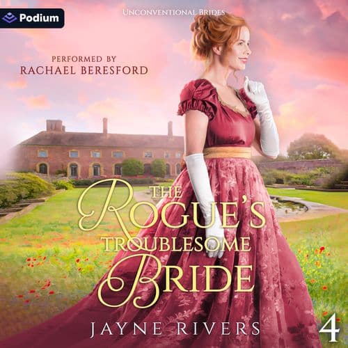 The Rogue's Troublesome Bride