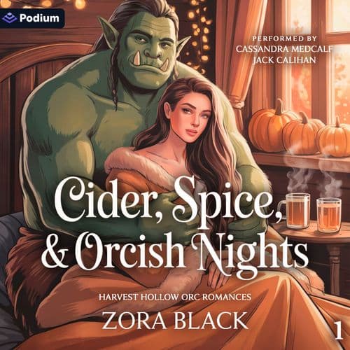 Cider, Spice & Orcish Nights