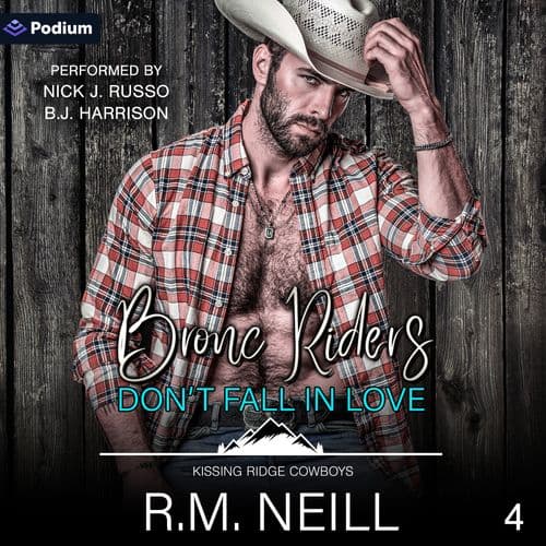 Bronc Riders Don't Fall in Love
