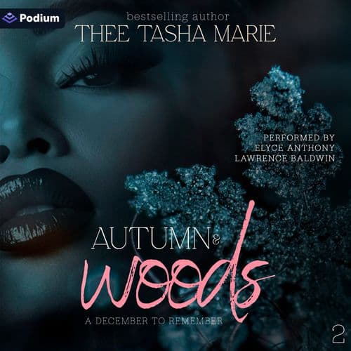 Autumn & Woods: A December to Remember