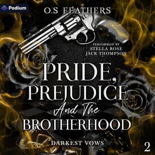 Pride, Prejudice and the Brotherhood