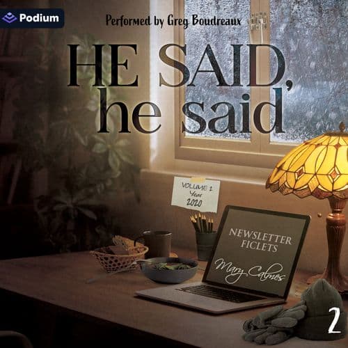 He Said, He Said: Volume 2