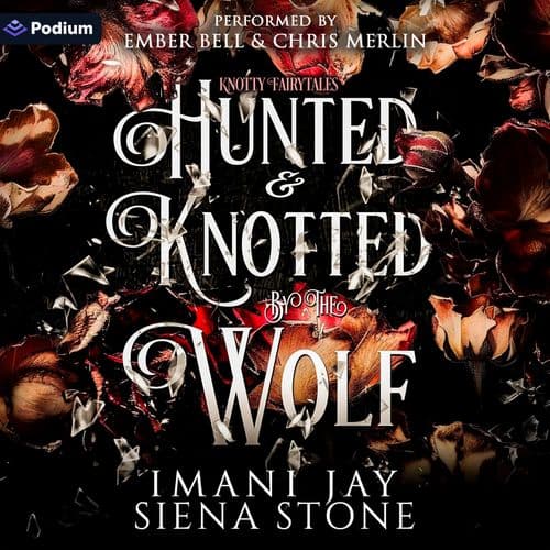 Hunted & Knotted by the Wolf
