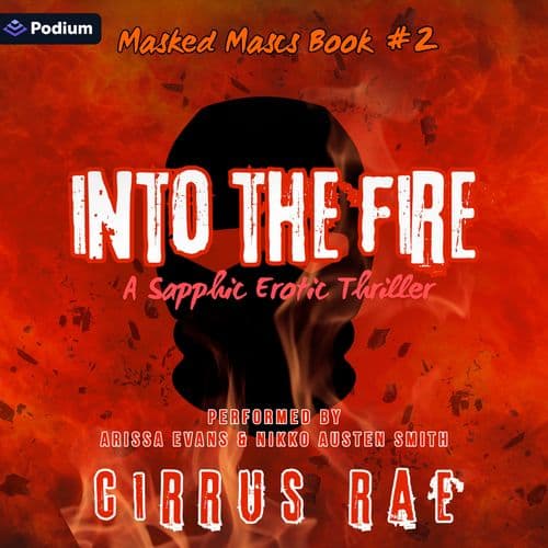 Into the Fire