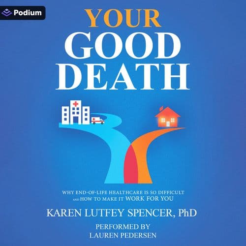 Your Good Death