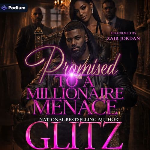 Promised to a Millionaire Menace