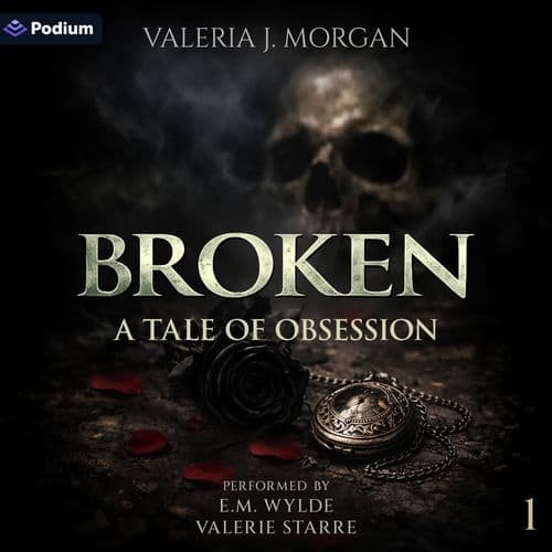 Broken: A Tale of Obsession
