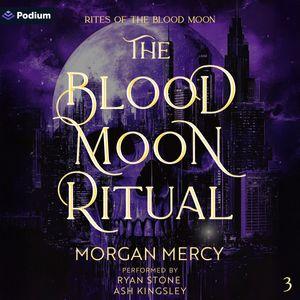 The Blood Moon Ritual