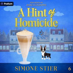 A Hint of Homicide