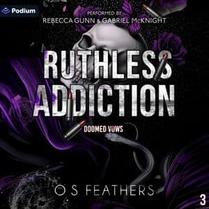 Ruthless Addiction