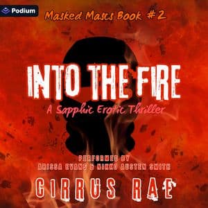 Into the Fire